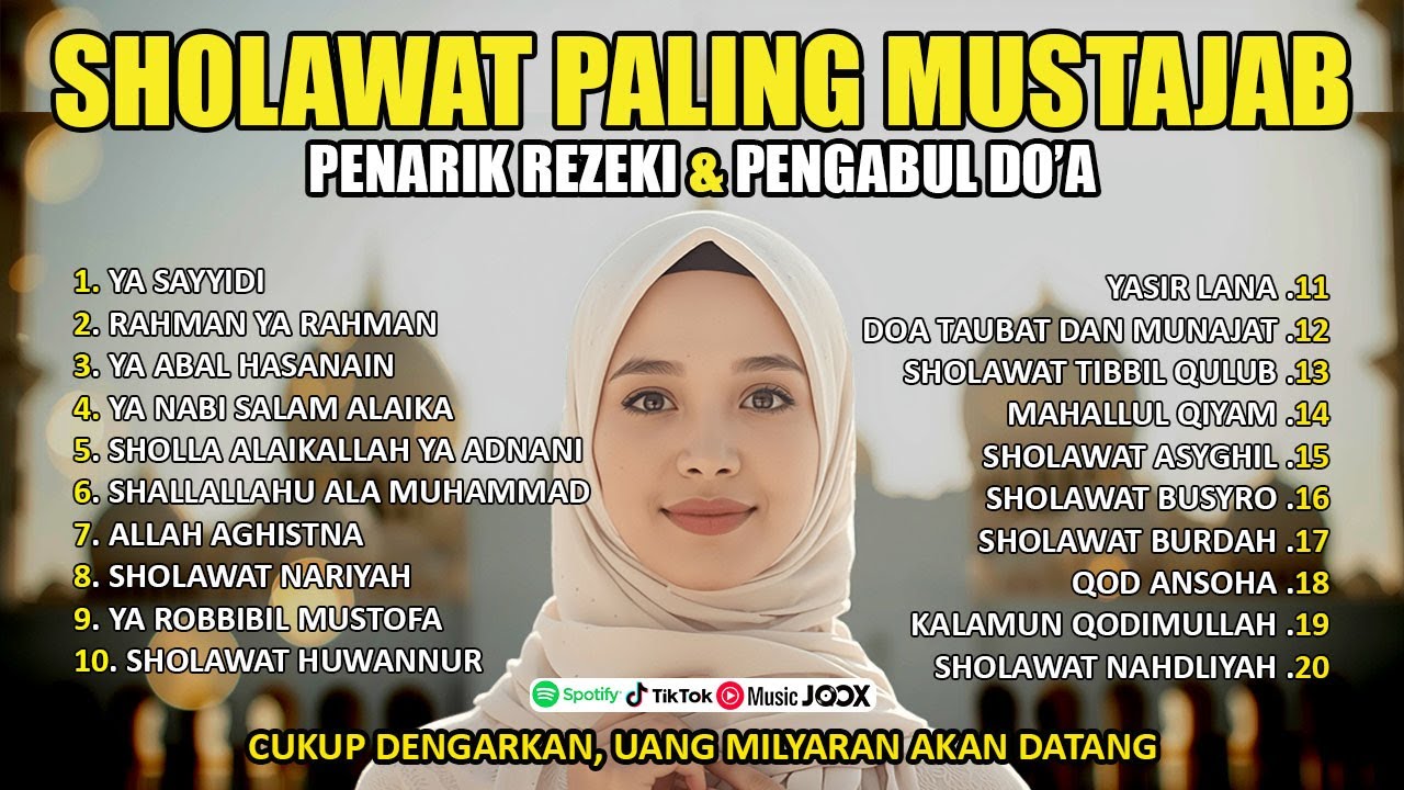 SHOLAWAT JIBRIL PEMBUKA PINTU REZEKI, SHOLAWAT BUSYRO, SHOLAWAT NABI MERDU TERBARU 2026