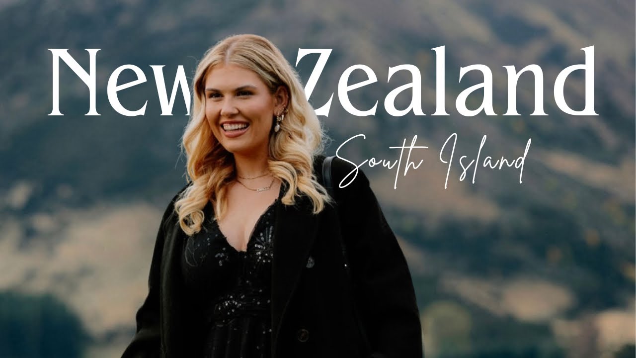 A Very Special Trip to New Zealand’s South Island