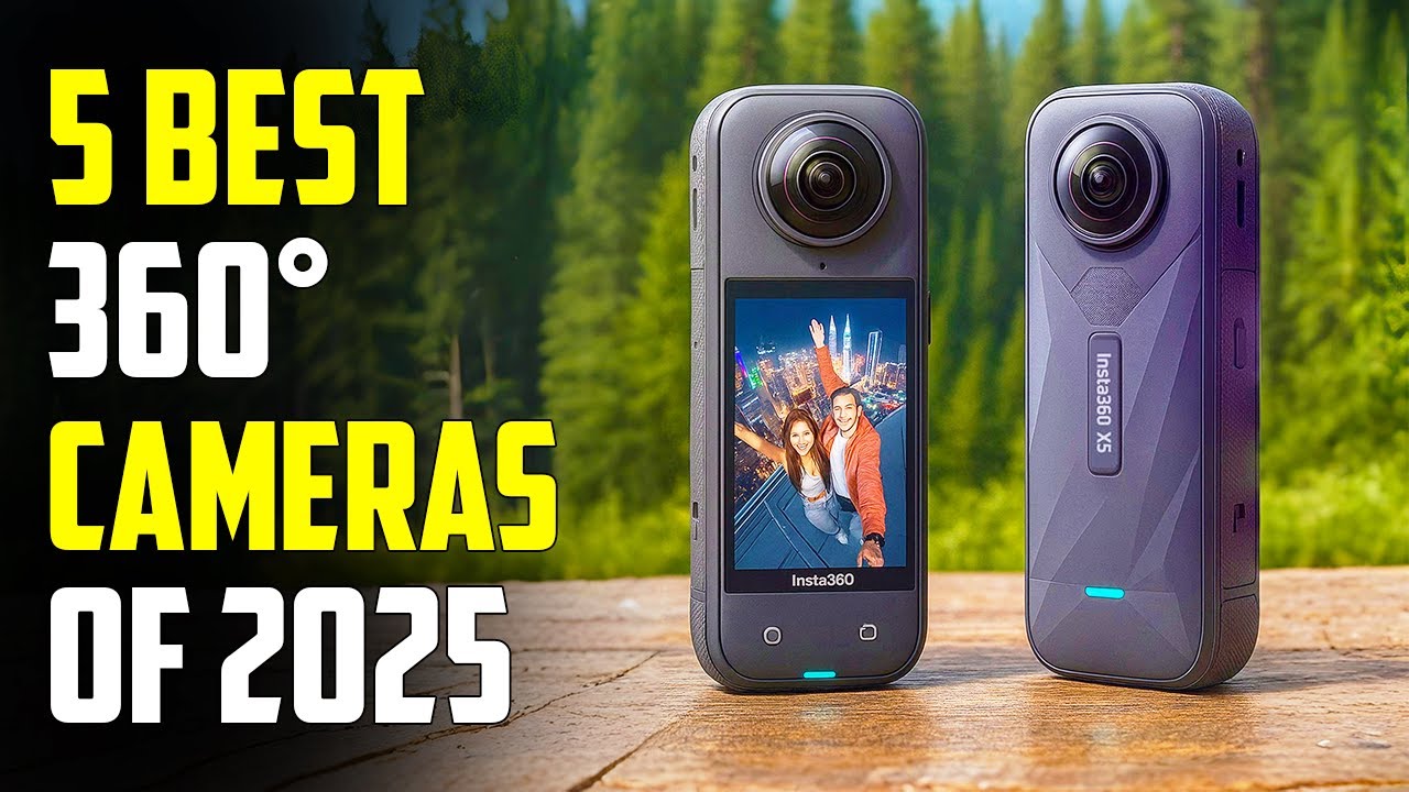 Top 5 Best 360&deg; Cameras of 2025