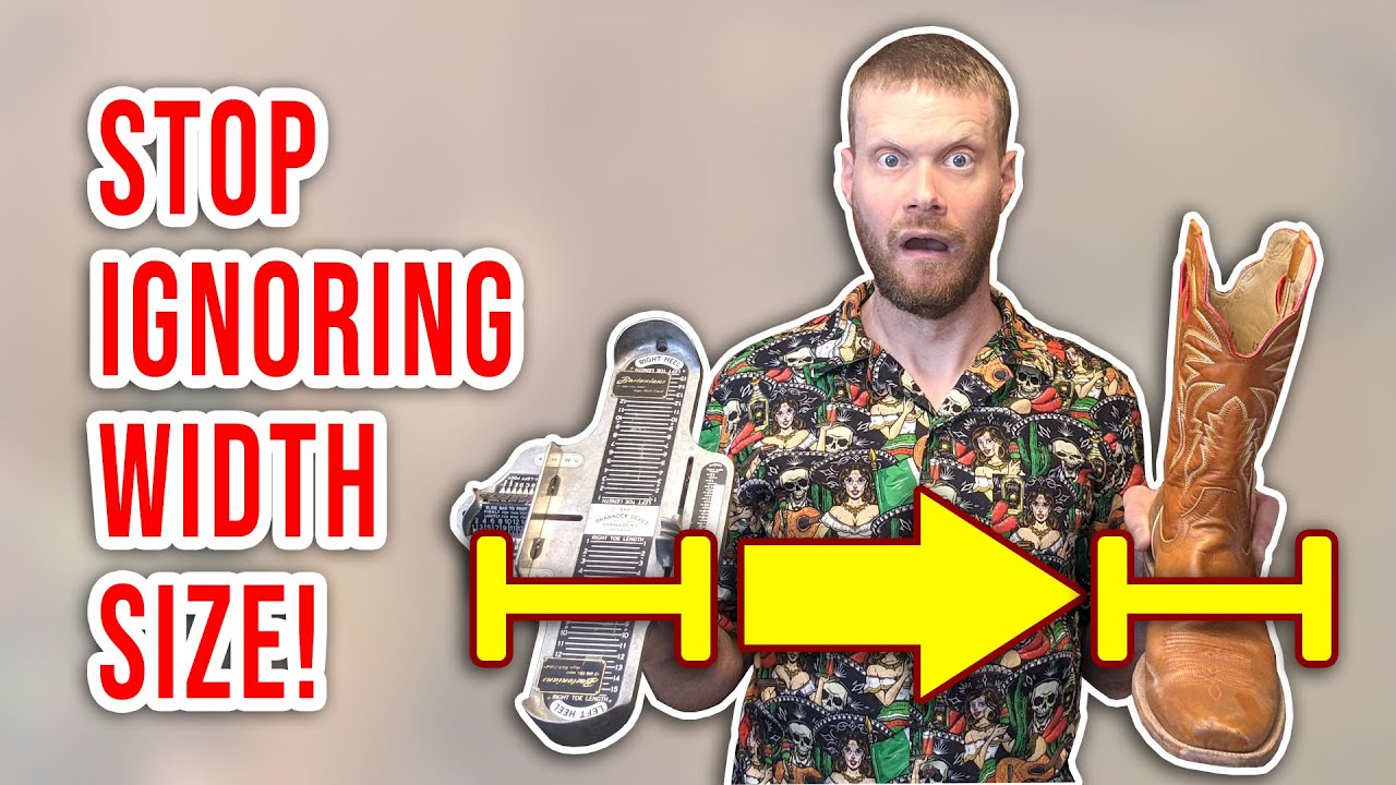 Perfect Cowboy Boot Fit: 3 Reasons to NOT Overlook Width!