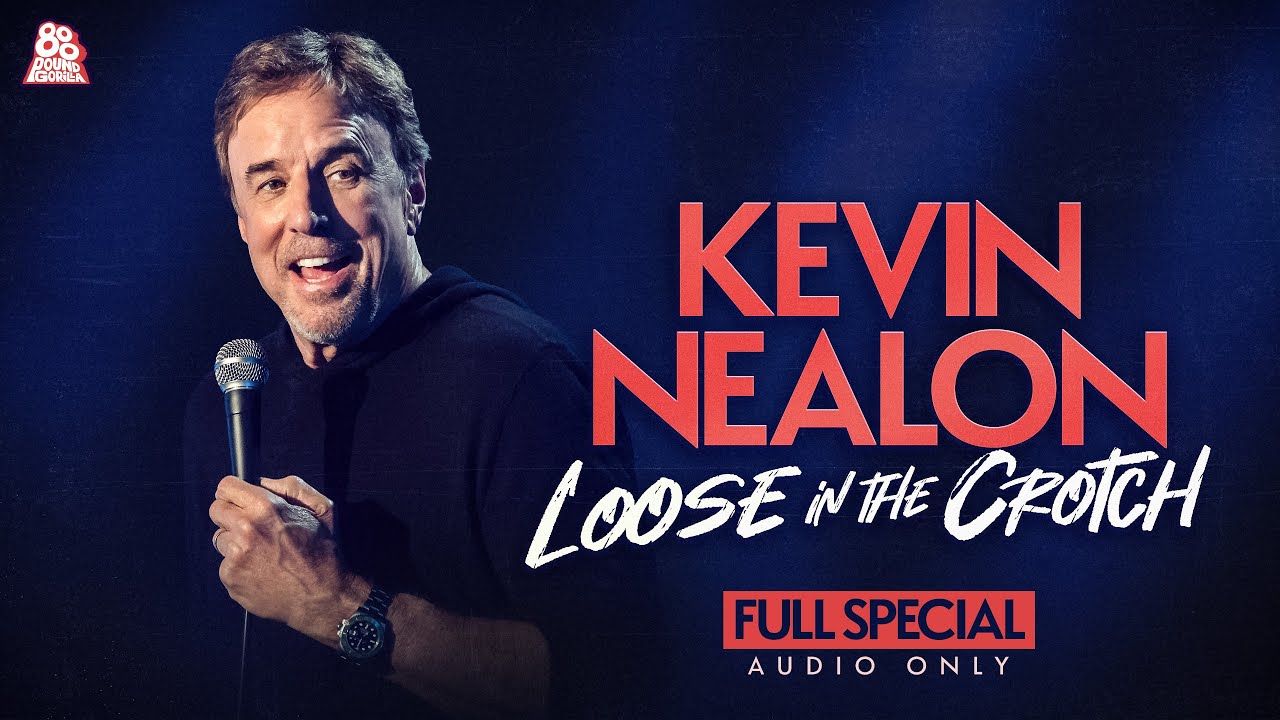 Kevin Nealon | Loose in the Crotch (Full Audio Album)