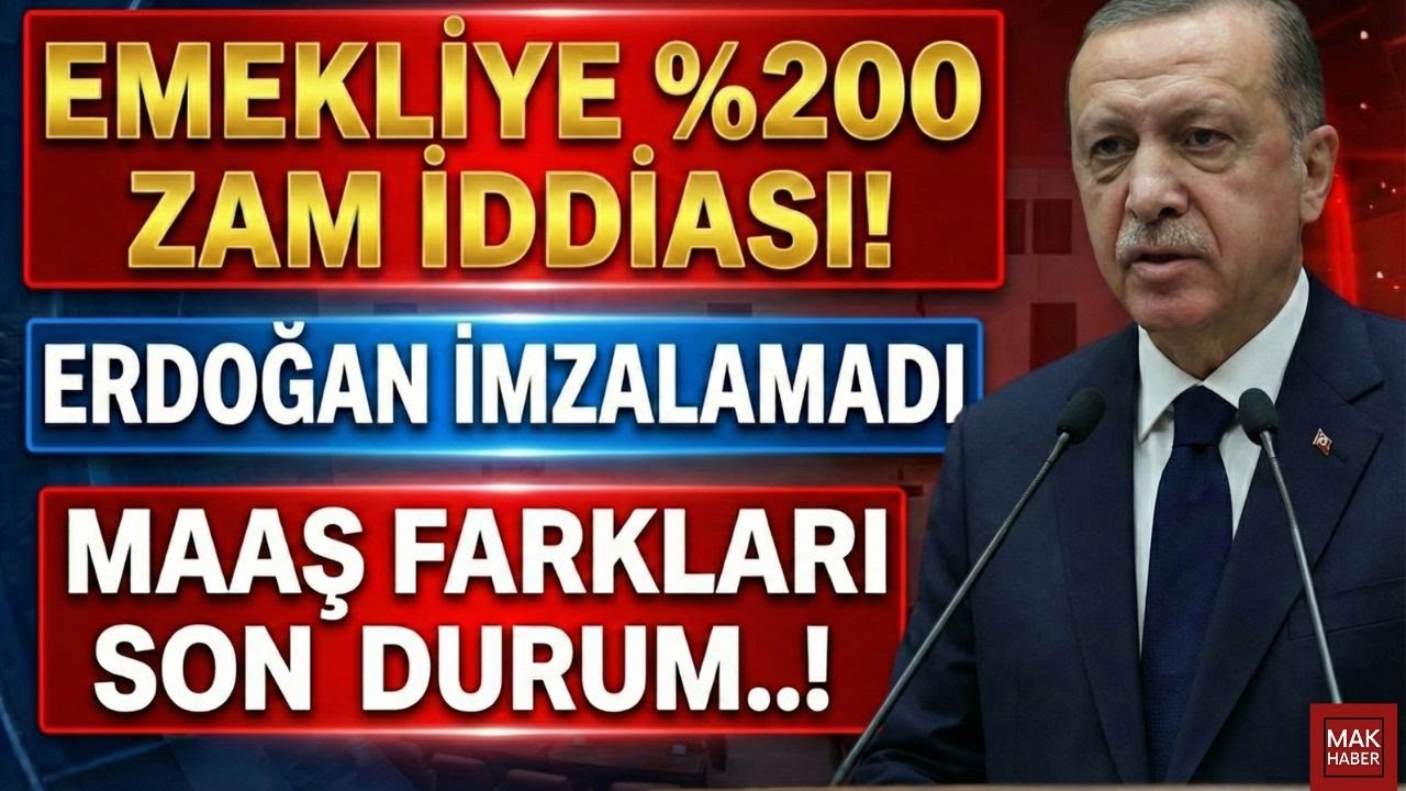 EMEKLİYE %200 ZAM İDDİASI AK PARTİ'NİN GERÇEK HAZIRLIĞI! Erdoğan İmzalamadı: Maaş Farkları Ne Oldu?