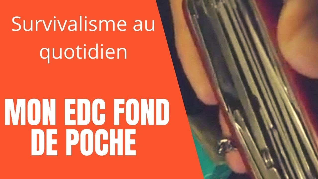 Mon EDC (Every Day Carry) optimisé : fond de poches et outils basiques pour le quotidien