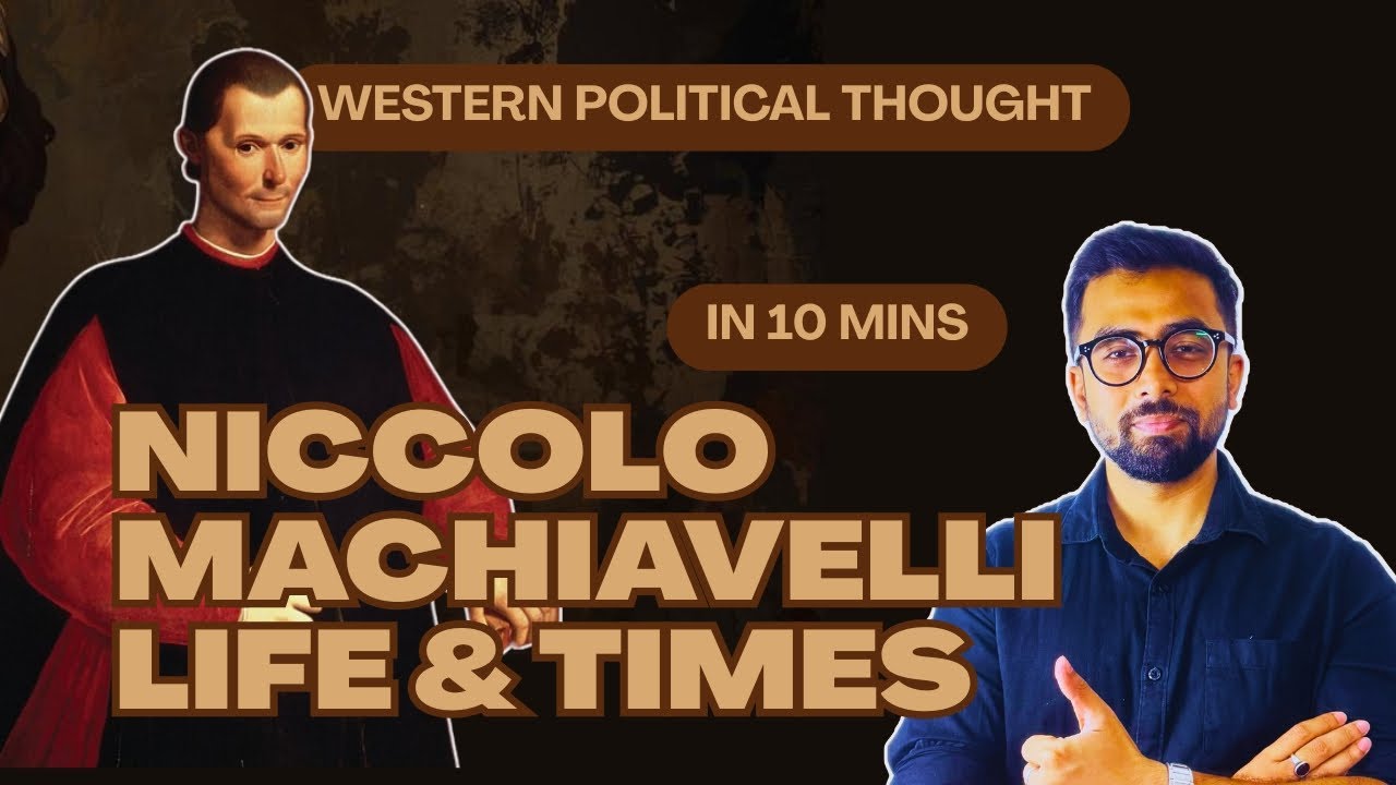 Niccolò Machiavelli Life and Times | Western Political Thought | CUET PG Political Science