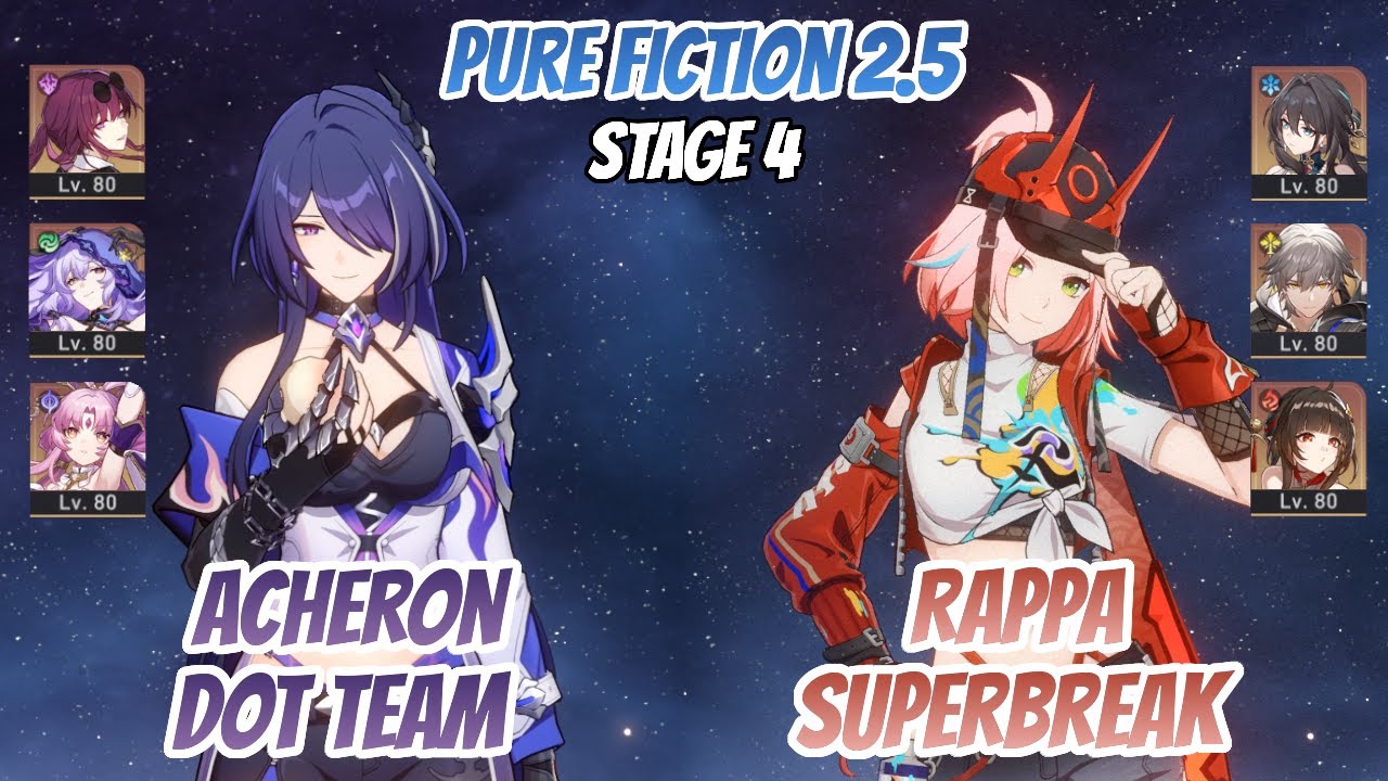Acheron DoT Team & Rappa SuperBreak Pure Fiction Stage 4 (3 Stars) | Honkai Star Rail
