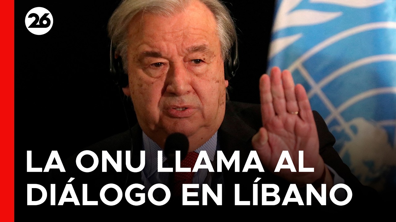 🇱🇧  GUTERRES DESDE LÍBANO | “No hay solución militar” para el conflicto en Medio Oriente