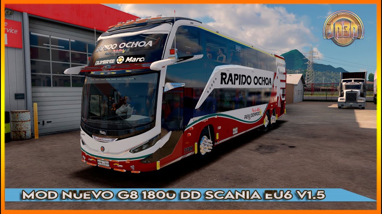 MOD Nuevo G8 1800 DD Scania EU6 + DLC Soun - Skin Rapido Ochoa  - Ruta - Manizales ATS 1.57