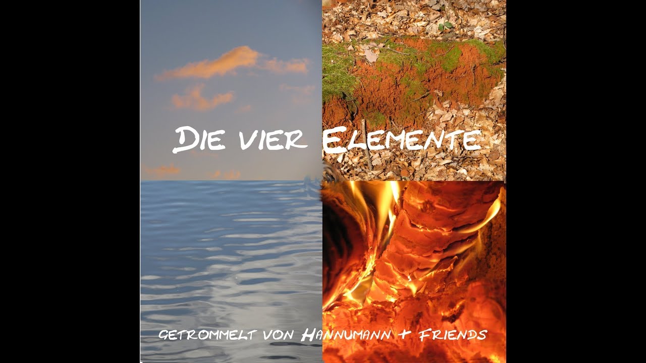 Trommeln - die vier Elemente: Feuer, Wasser, Luft, Erde
