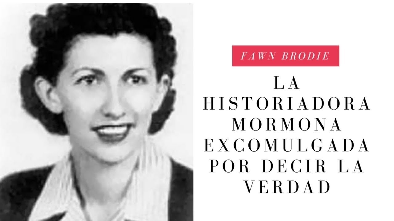 Episodio 45: Fawn Brodie, la historiadora mormona excomulgada por decir la verdad