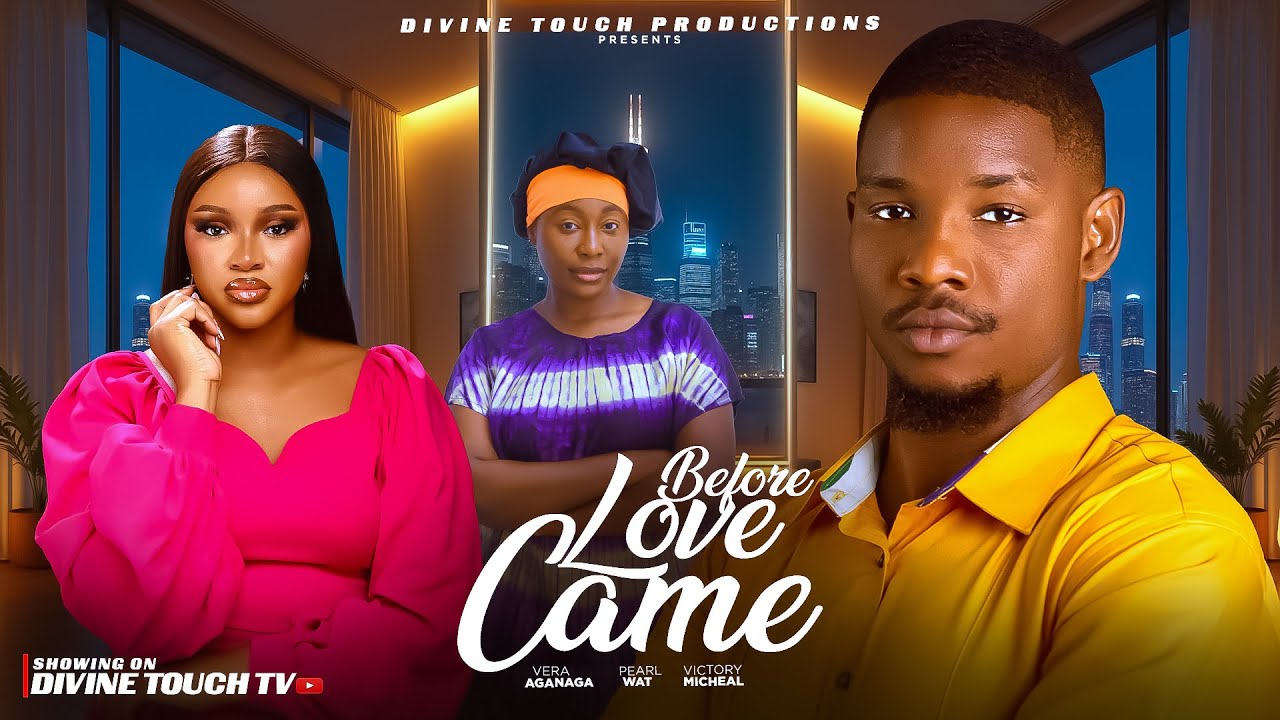 BEFORE LOVE CAME - VICTORY MICHEAL/VERA AGANAGA/ NIGERIAN MOVIES 2026 LATEST FULL/ LOVE MOVIES