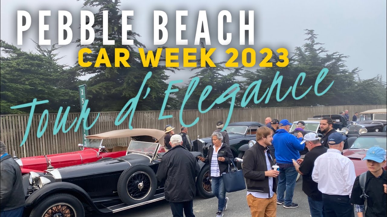 Pebble Beach Tour d’Elegance Monterey Car Week 2023