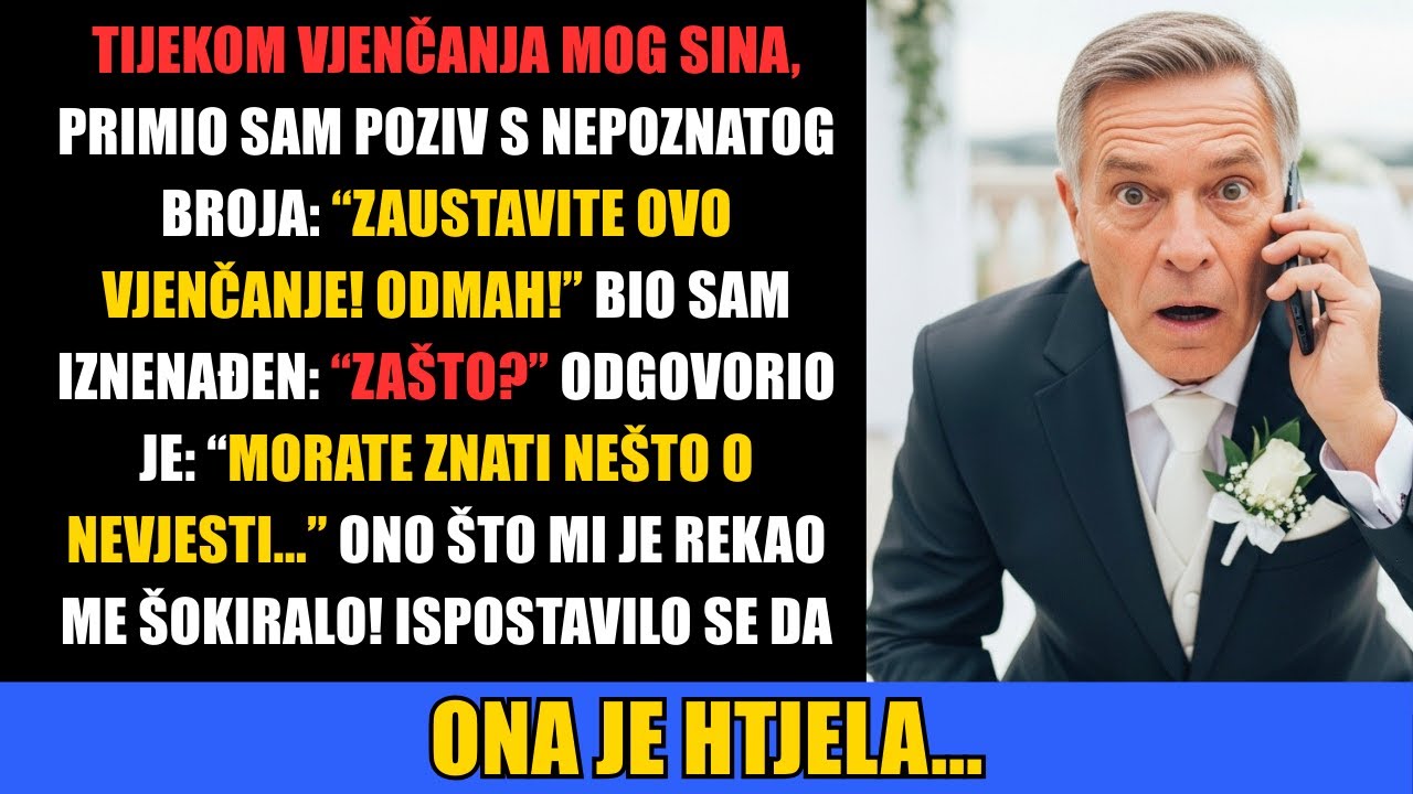 Tijekom vjenčanja mog sina primio sam poziv s nepoznatog broja: 