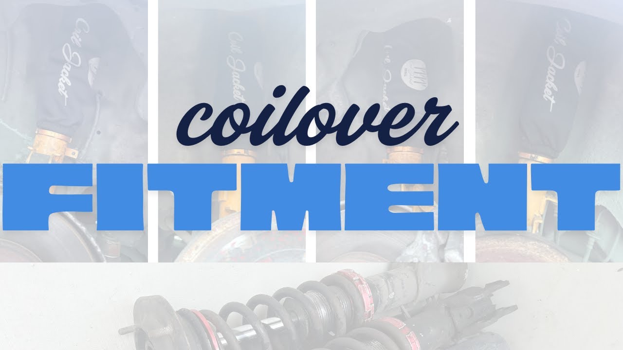 COILOVER FITMENT CORRECTION