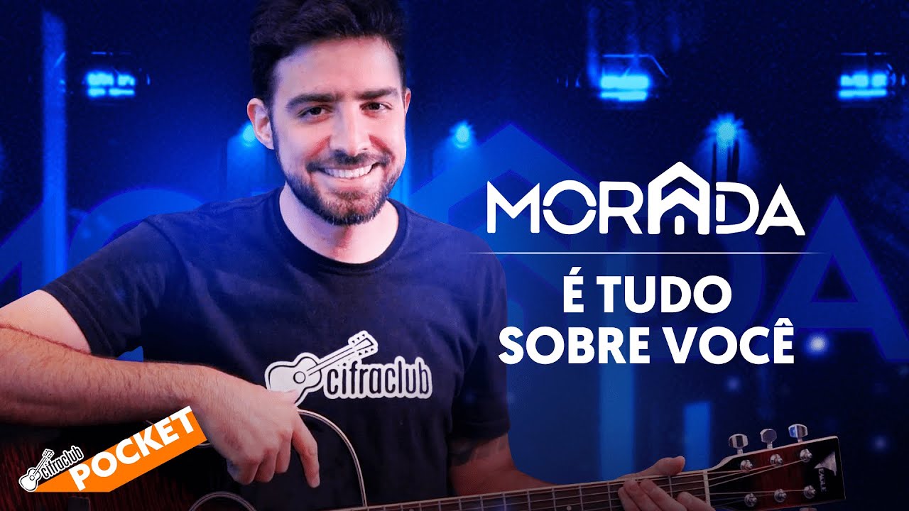APRENDA A TOCAR É TUDO SOBRE VOCÊ EM 12 MINUTOS | CIFRA CLUB POCKET