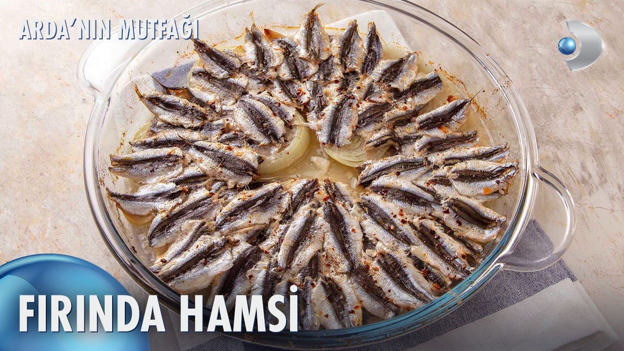 Fırında Hamsi - Arda'nın Mutfağı 163. Bölüm