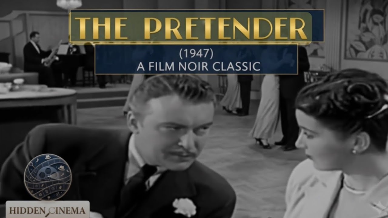 Hidden Cinema | The Pretender (1947) | Full Film | Public Domain | Classic Challenge