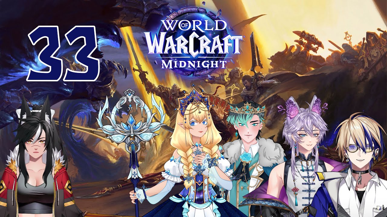 Two Minutes to Midnight - WoW Wednesday (Part 33) /AuroraKingVT quinniqi Sephirn/