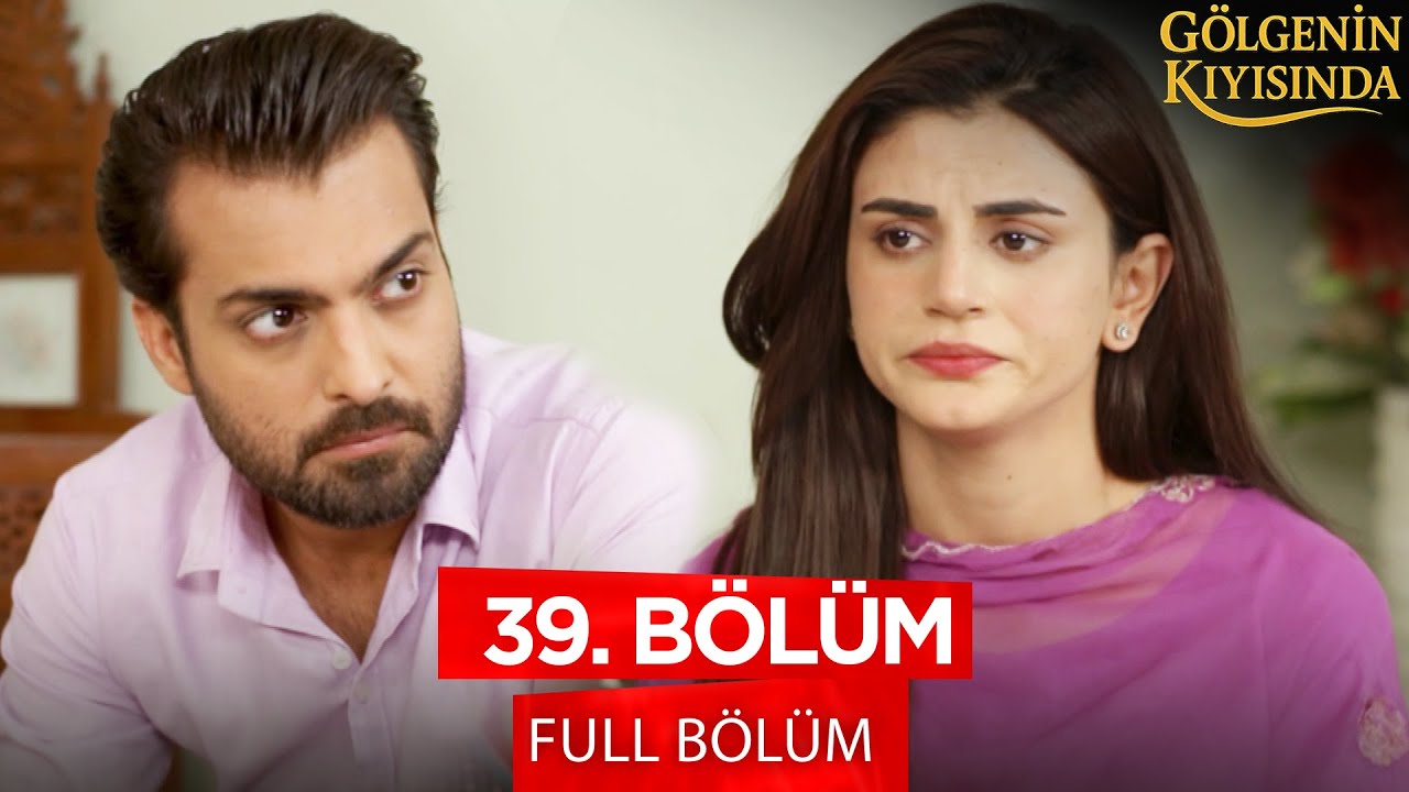 Gölgenin Kıyısında Pakistan Dizisi - Behroop 39. Bölüm  | 24 Eylül 2025 💓💫 @kanal7