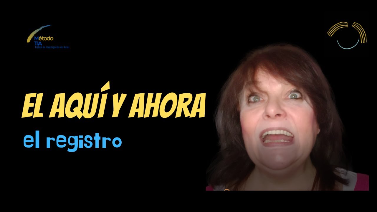 El registro en la actuación. El aquí y ahora. #actuacion #teatro #entrenamientoactoral #metodotia