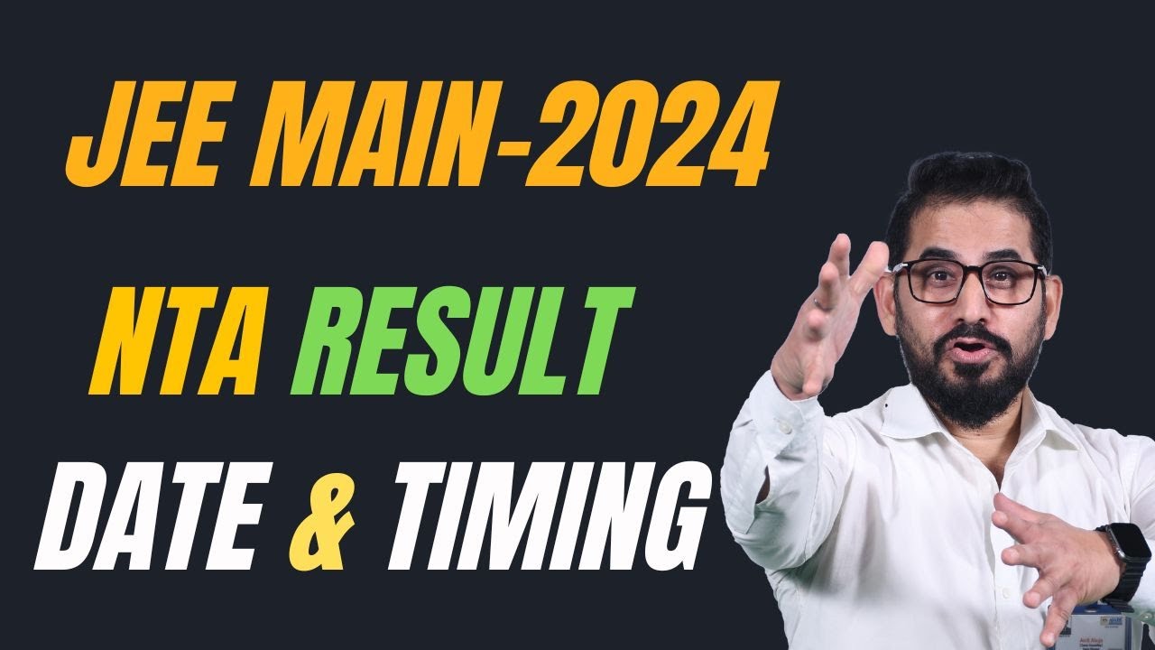 📌 RESULT DATE & Timing 📣 JEE Main - 2024 🔥 #jeemain #jee #jeemains #jee2024