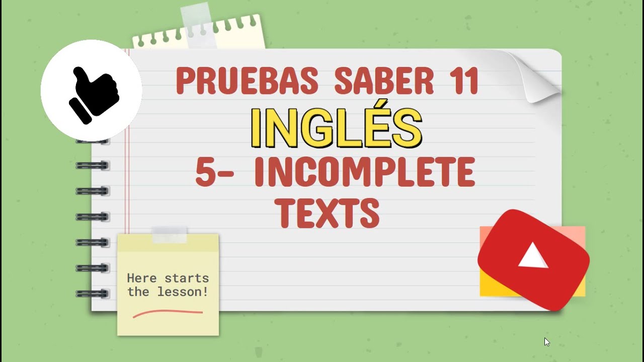 5. Textos Incompletos: Pruebas Saber 11 inglés