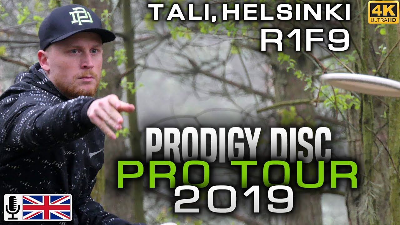 Tali Helsinki Prodigy Disc Pro Tour 2019, R1F9, M&auml;kel&auml;, Hagman, Tamm, Villman, ENG COMMENTARY [4K]