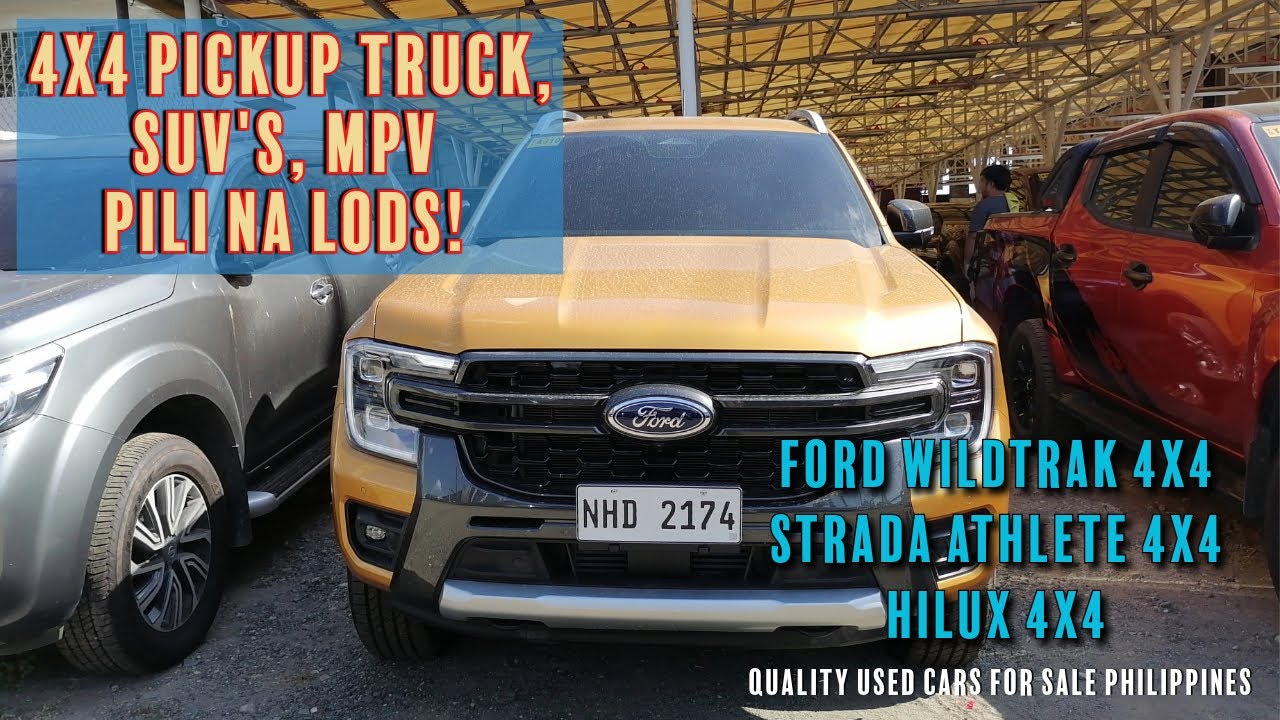 Quality Used Cars for sale Philippines - Pickup 4x4 & SUV Pili na mga Lods!