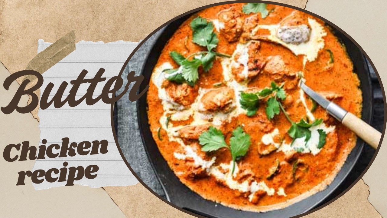 Eid spacial butter chicken recipe|Restaurant style butter chicken recipe.