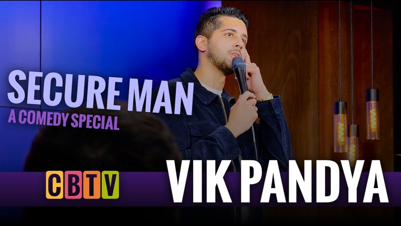 Secure Man | VIK PANDYA | Full Stand Up Comedy Special