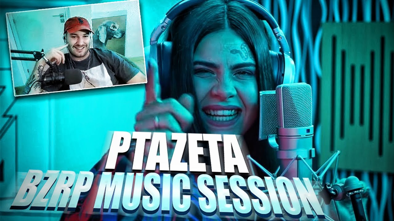 REACCION: PTAZETA || BZRP Music Sessions #45