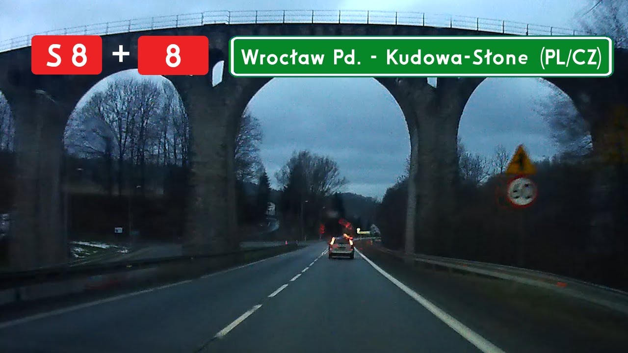 S8 + DK8: Wrocław Południe - Kudowa-Słone [PL/CZ] (2021 - 4x)