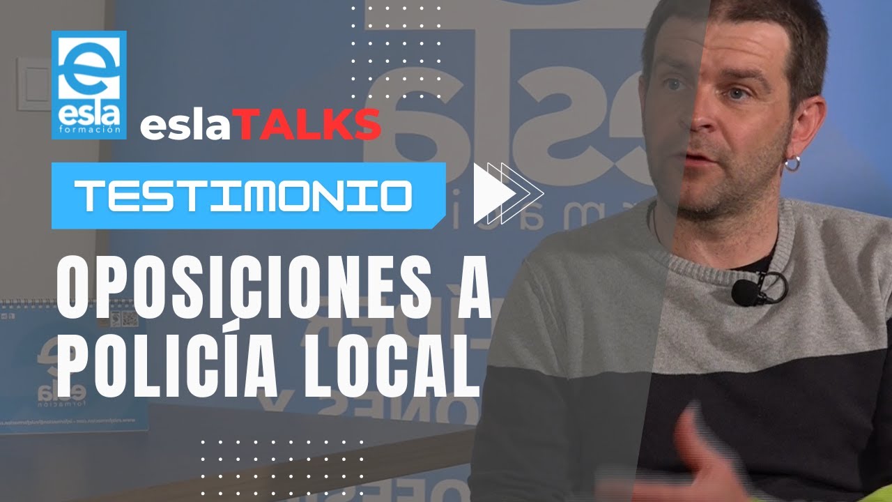 Oposiciones a Policía Local - Testimonio