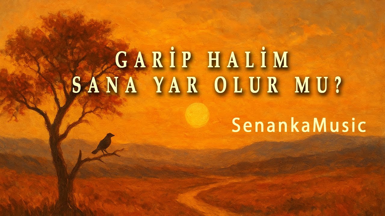 Garip Halim Sana Yar Olur Mu? 💔DİNLEYENİ AĞLATAN TÜRKÜLER SERİSİ 💔 Müthiş Performans-Senanka 2025