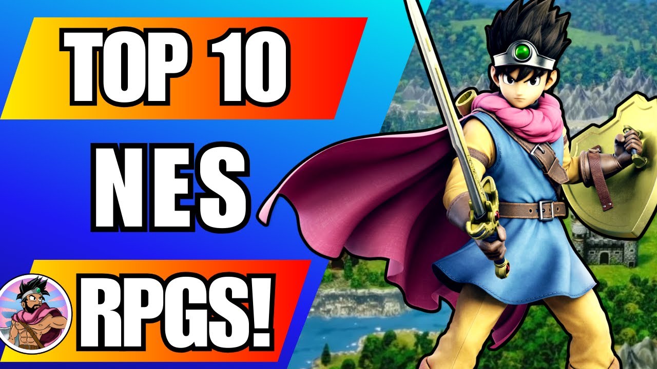 Top 10 Best NES RPGs OF ALL TIME
