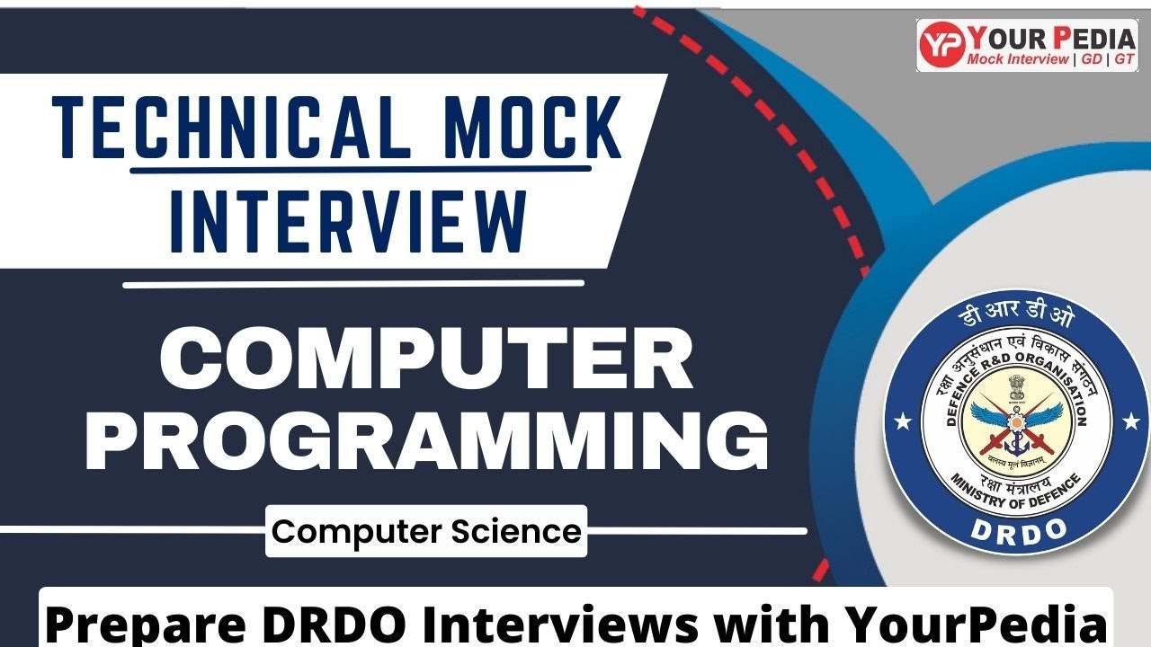 Computer Programming Mock Interview for DRDO(Scientist B) | CSE | Prepare Interviews with YourPedia