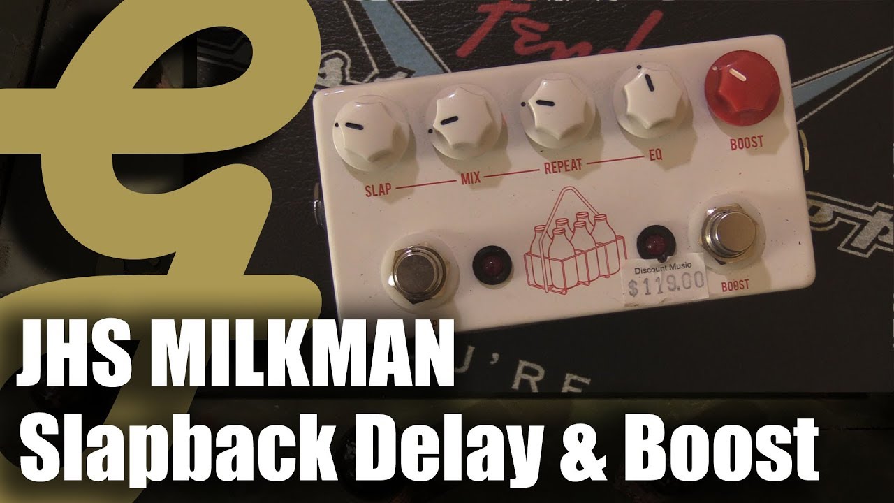 JHS Milkman Slapback Delay and Boost
