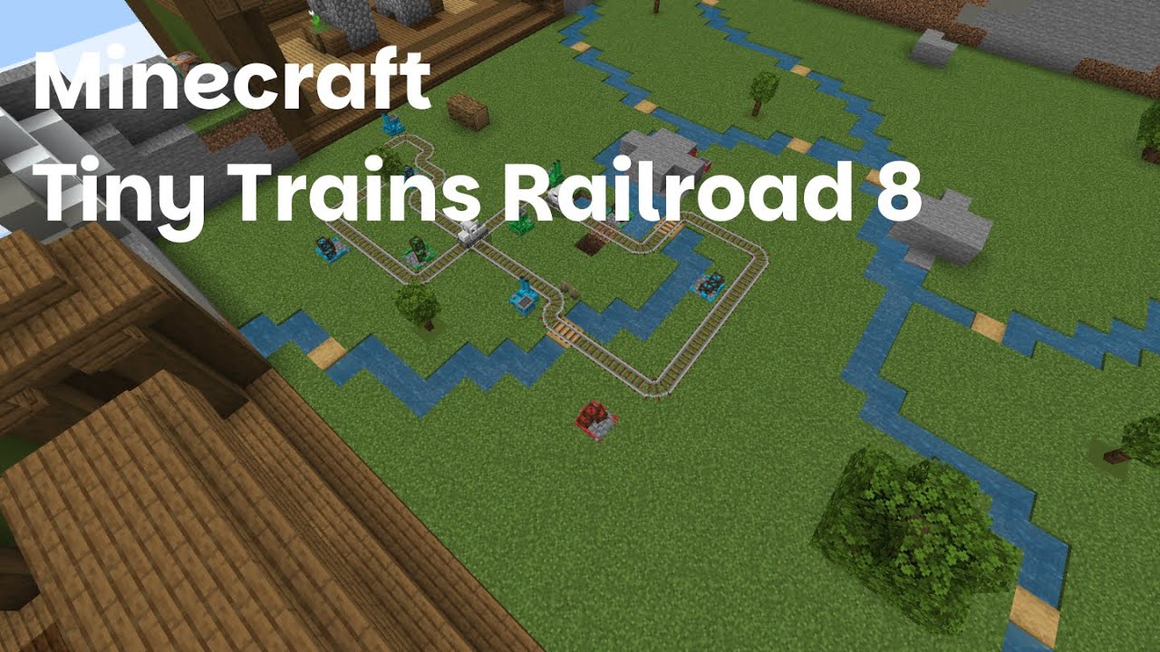 Minecraft Tiny Trains Railroad 8