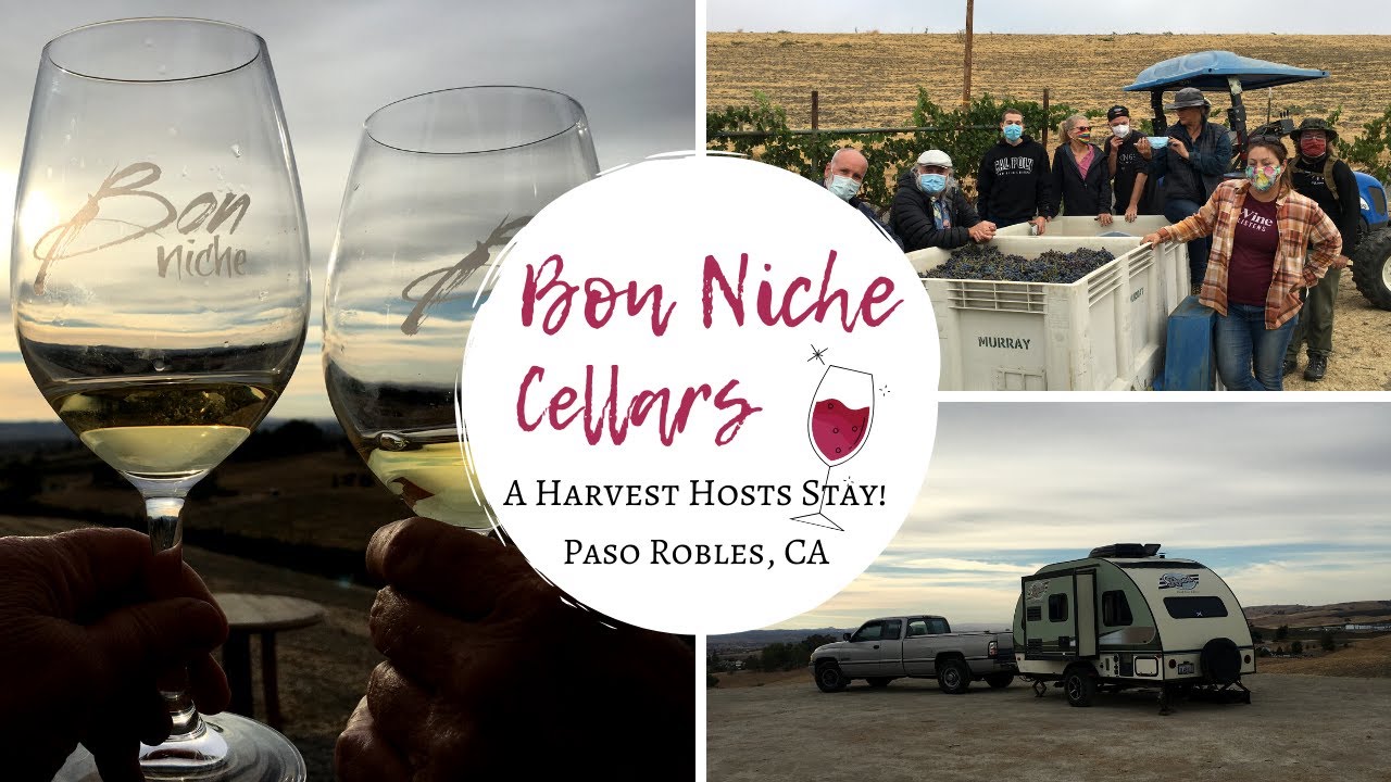 Bon Niche Cellars ~ Harvest Hosts Stay in Paso Robles, CA & A Chat With Photographer, Steve Wewerka!