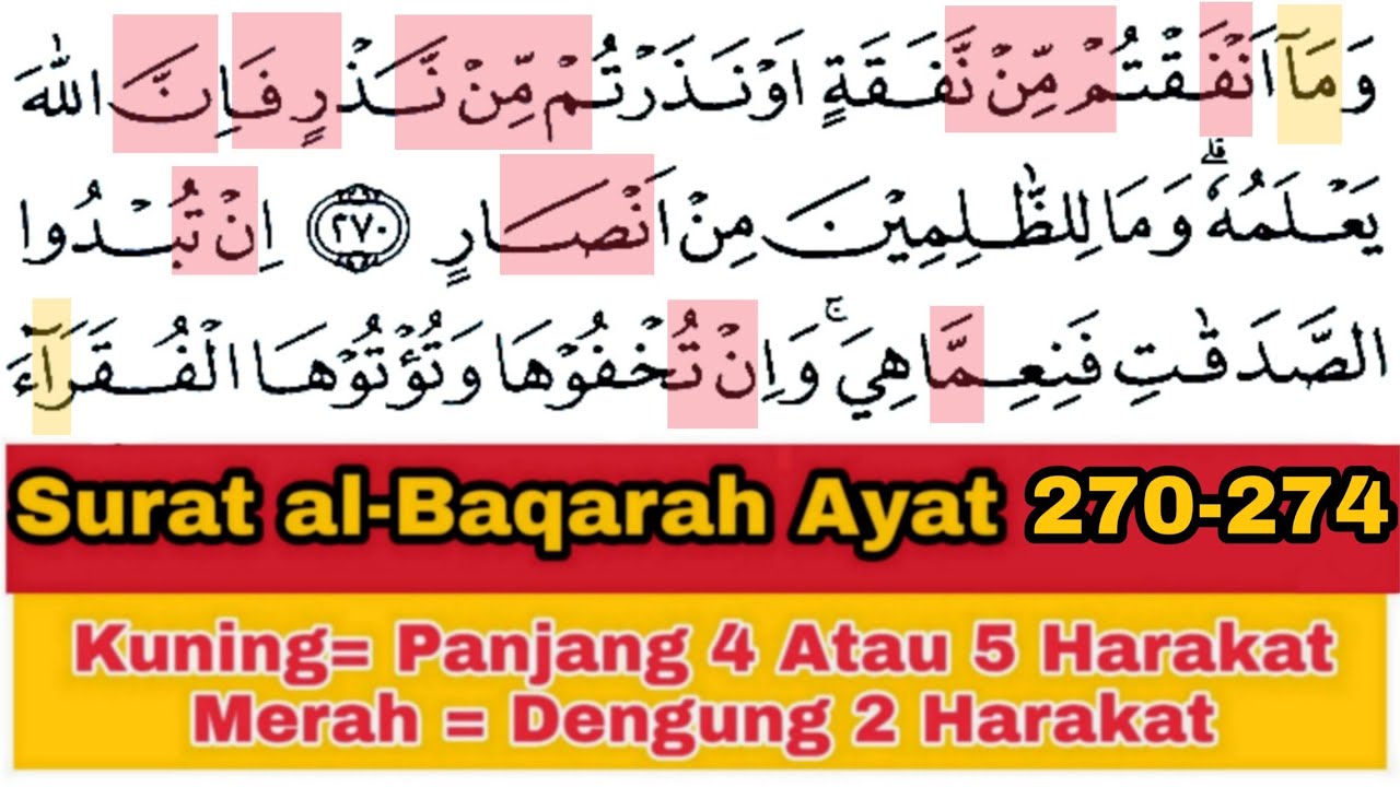 Tadarus Surat al-Baqarah Ayat 270-274, Ada Warna Tanda Panjang & Dengung Agar Lancar Baca al-Quran