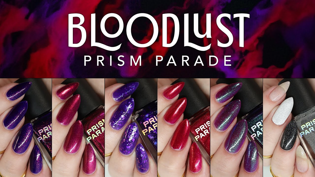 Bloodlust 🩸 Sexy Vampire Nail Polish Collection | Prism Parade Full Swatches