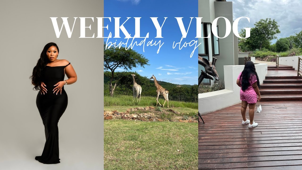 WEEKLY VLOG|BIRTHDAY VLOG|MPUMALANGA|NDHULA LUXURY TENTED LODGE|SOUTH AFRICAN YOUTUBER