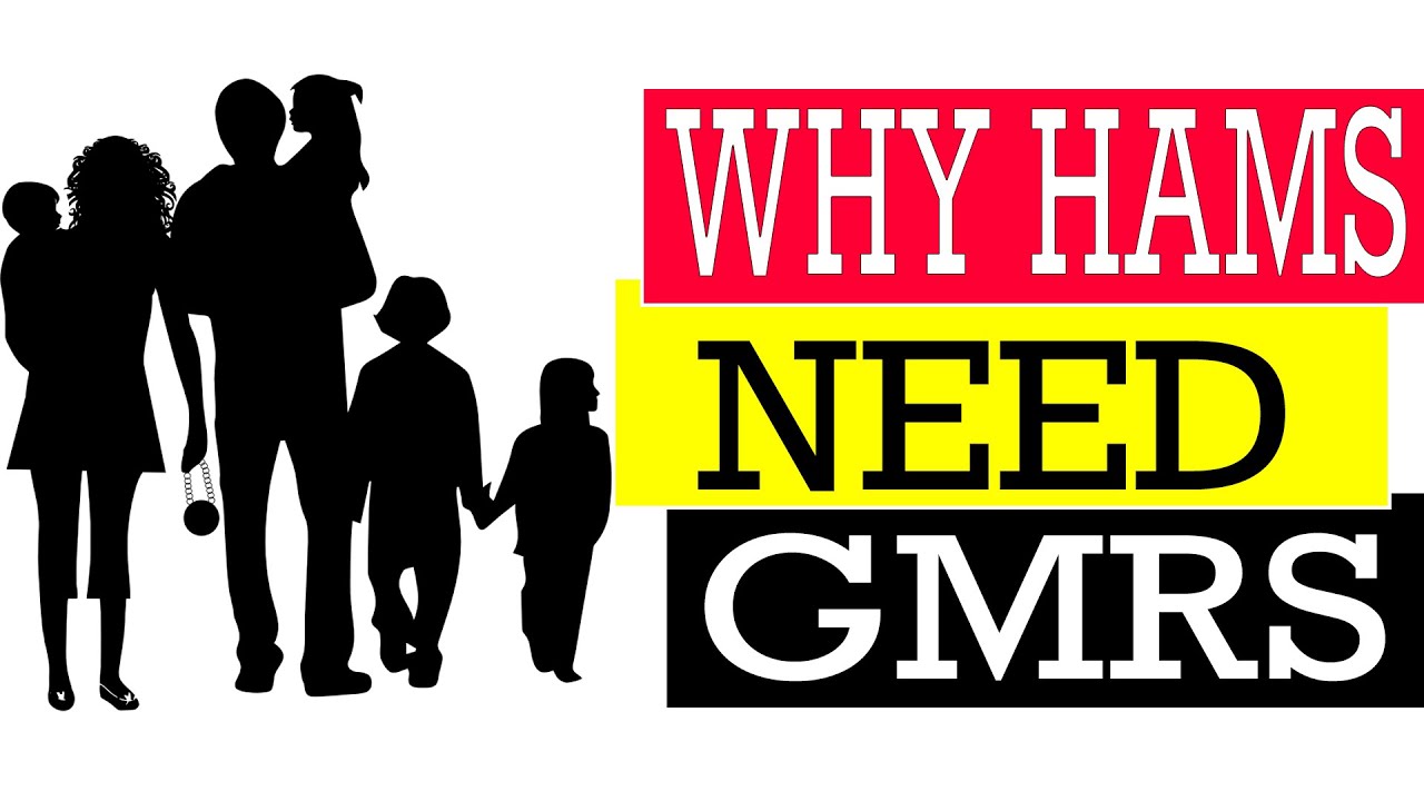 Why Hams Need GMRS