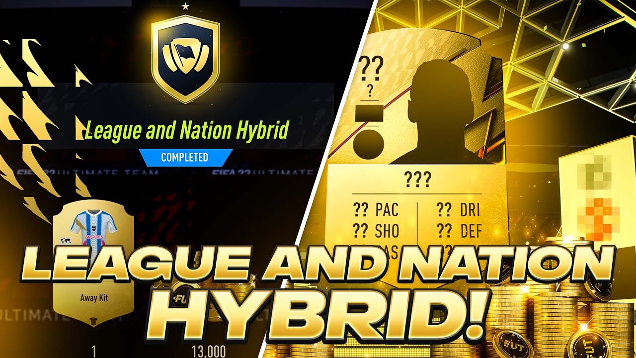 Cheap & Easy FUT 22 League & Nation Hybrid SBC