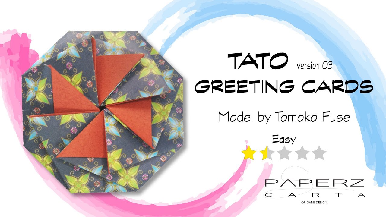 Origami - Tato Greeting Cards - Model By Tomoko Fuse - Version 03