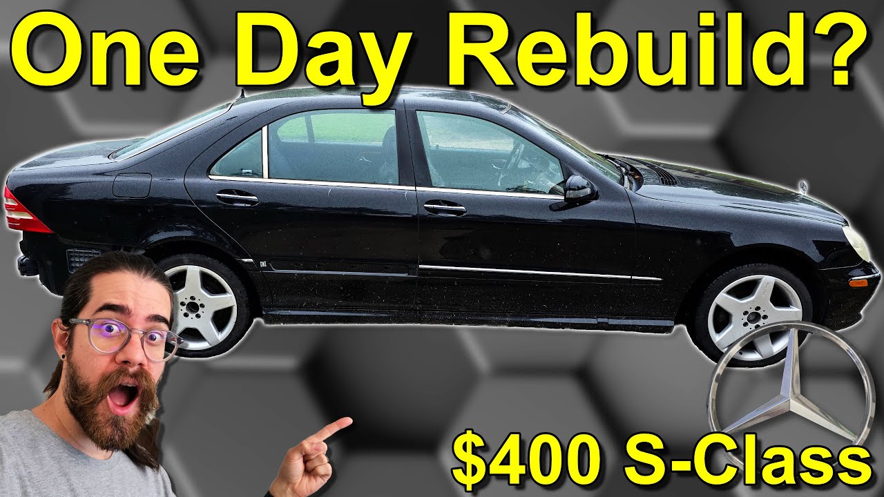 One Day Rebuild! $400 Mercedes S-Class - How Bad can it be?