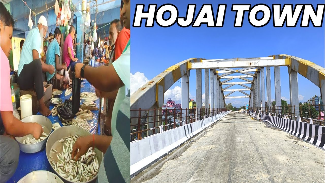 Hojai Town ! Hojai Station ! Hojai Town Tour !