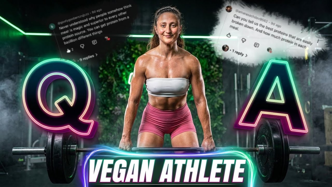 Vegan Muscle Q&A #1: Strength, Protein, Going Vegan