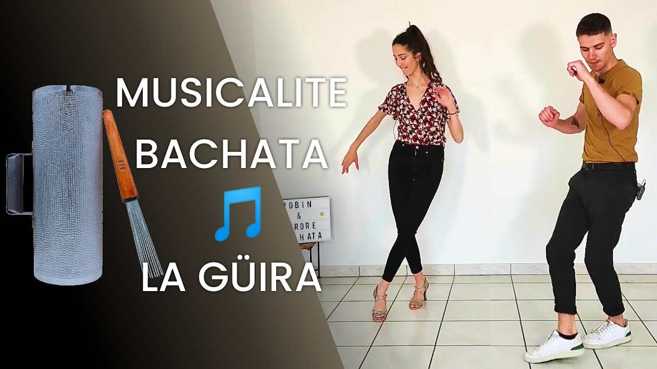 MUSICALITE BACHATA - LA GÜIRA