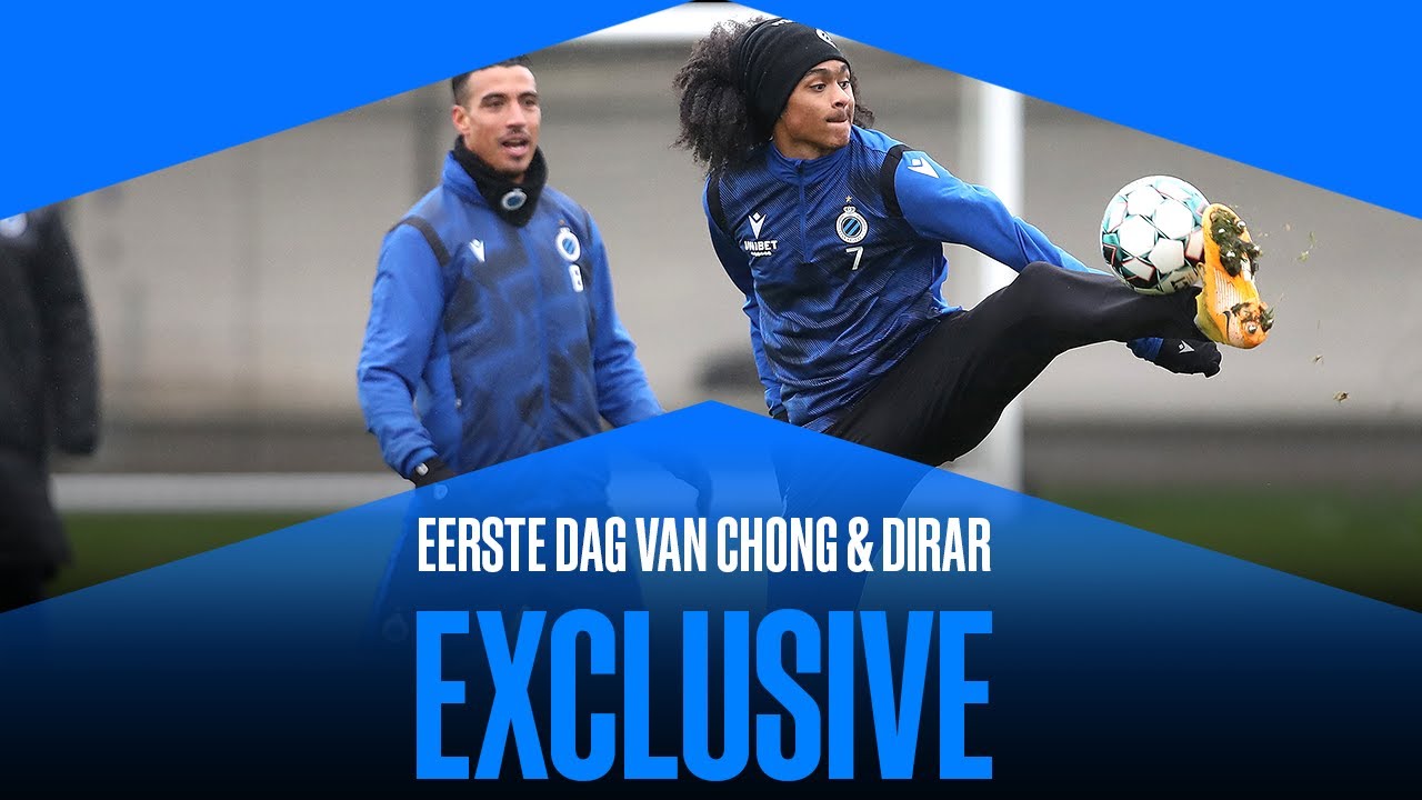 CLUB BRUGGE | FIRST DAY OF DIRAR & CHONG | 2020-2021