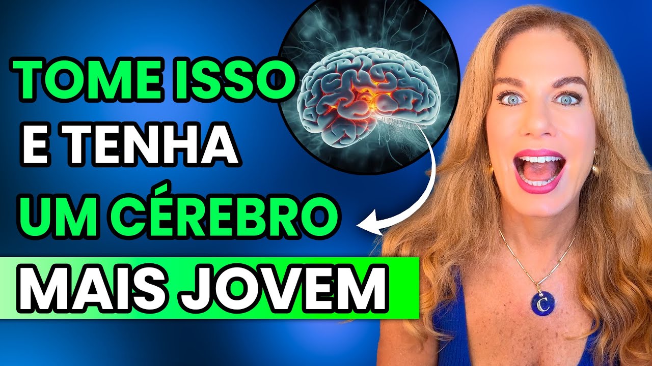 4 SUPLEMENTOS ESSENCIAIS para MEM&Oacute;RIA, FOCO, CONCENTRA&Ccedil;&Atilde;O e um CEREBRO JOVEM | Carina Palatnik